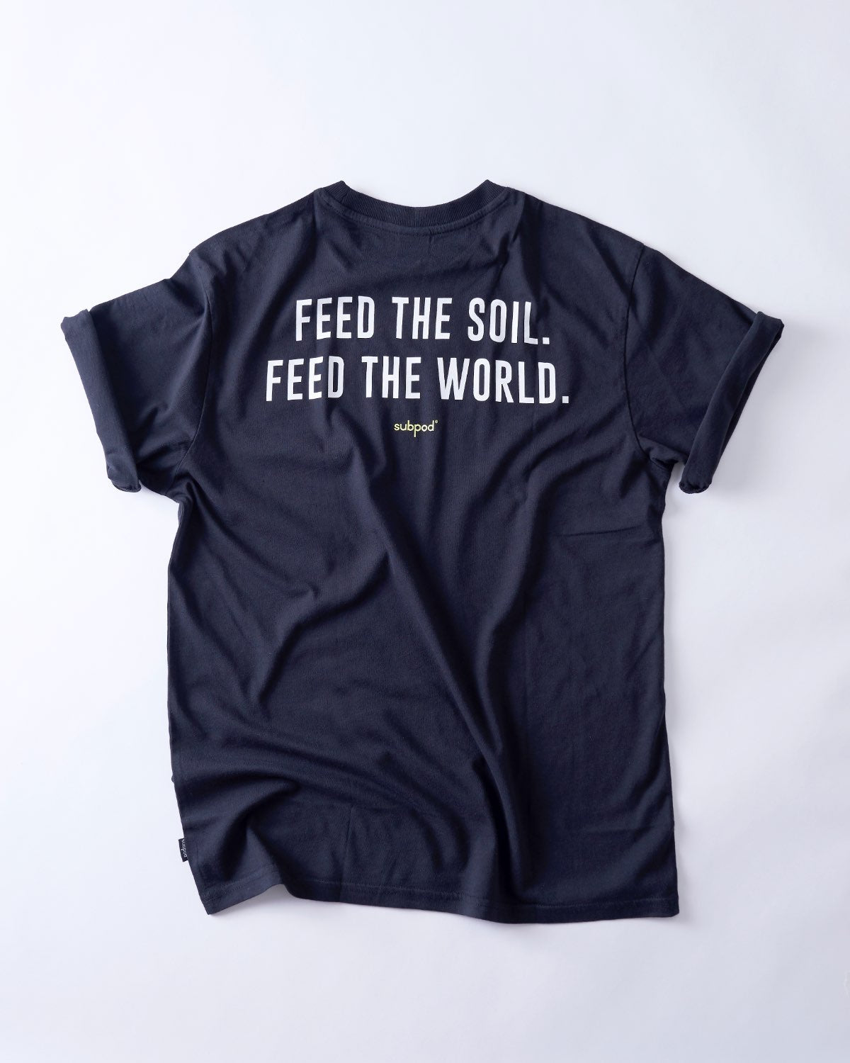 Feed The Soil Unisex T-Shirt - Subpod US